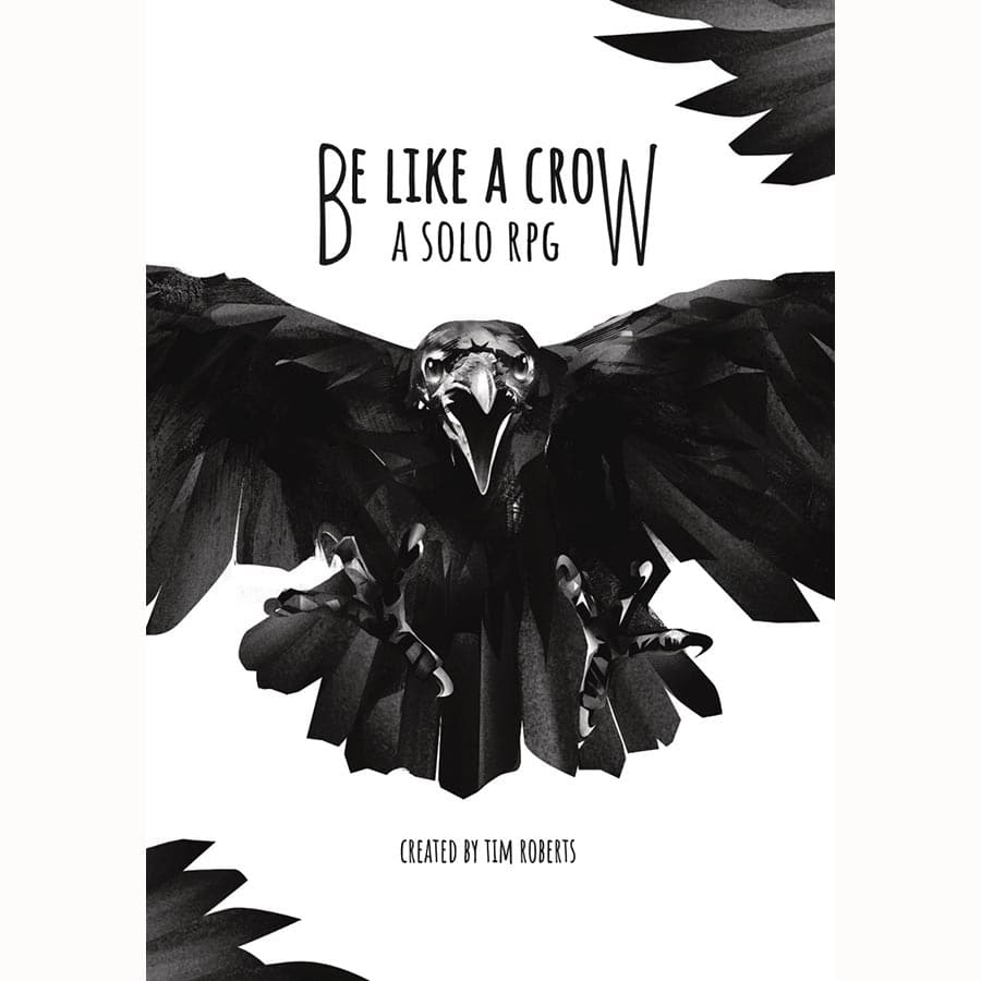 Be Like A Crow: Core Book