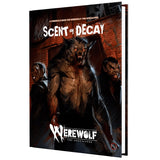 Werewolf the Apocolypse: Scent of Decay