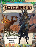 Pathfinder: Wardens of Wildwood 3/3 - Shepherd of Decay