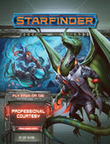 Starfinder: Fly Free or Die 3/6 - Professional Courtesy