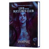 Vampire the Masquerade: Live from the Succubus Club