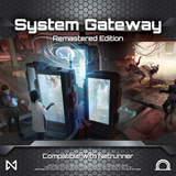 Netrunner: System Gateway
