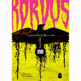 Be Like A Crow: Korvus