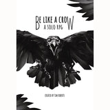 Be Like A Crow: Core Book (GTS)
