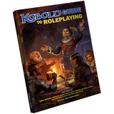 Kobold Guide To Roleplaying
