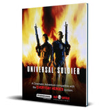 Everday Heroes: Universal Soldier