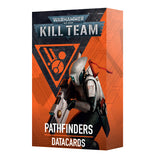 Kill Team: Datacards - Pathfinders 11/9