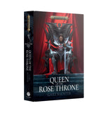 Queen of the Rose Throne [HB] REL 02 AUG