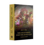 SOT: The Shattered and the Soulless [PB]