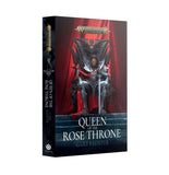 Queen of the Rose Throne [PB]