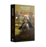 Horus Heresy Saga: False Gods [HB]