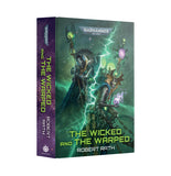 The Wicked and The Warped [HB] REL 15 AUG