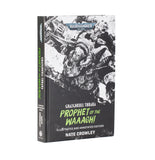 Ghazghkull Thraka: Prophet of Waaagh! [HB] REL 05 SEP