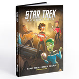 Star Trek Adventures: Lower Decks Campaign Guide