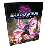 Cover of Shadowrun: Street Wyrd
