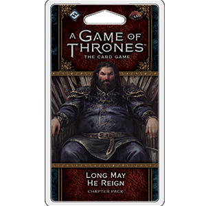 Package of GoT LCG: Long May He Reign