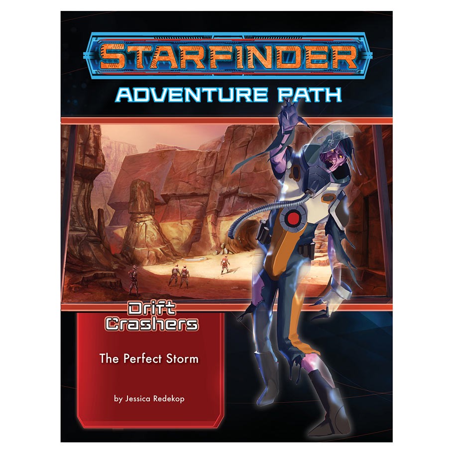 Starfinder: Drift Crashers 1/3 - The Perfect Storm