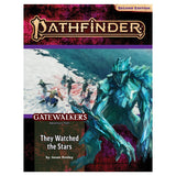 Pathfinder: Gatewalkers 2/3 - They Watched the Stars